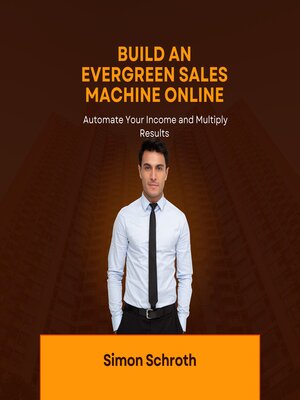cover image of Build an Evergreen Sales Machine Online